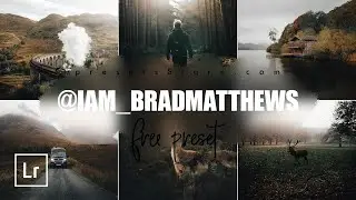 Adventure & Wildlife Presets — @IAM_BRADMATTHEWS | Tutorials | Download Free | DNG