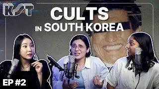 “I thought I was going to be sacrificed”💀 | CULT stories from South Korea | Korea Uncharted | EP #2