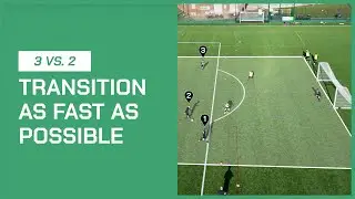 3 vs. 2 Transition As Fast As Possible | Soccer Coaching Drill