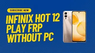 INFINIX HOT 12 PLAY |X6816c| ANDROID 11 FRP/GOOGLE LOCK BYPASS WITHOUT PC |NO SIM PIN|