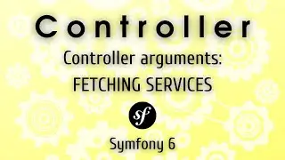 Symfony 6 - How to fetch services in a controller arguments?
