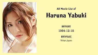 Haruna Yabuki Movies list Haruna Yabuki| Filmography of Haruna Yabuki