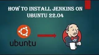 How to Install Jenkins Server on Ubuntu 22.04 Linux - Step-by-Step Guide