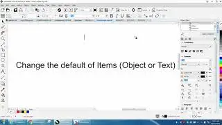 Corel Draw Tips & Tricks Save your Font Size and Style and more as Default