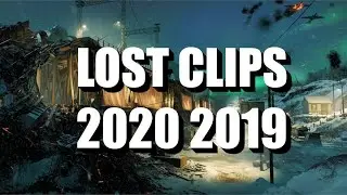 Lost Clips 2020 2019