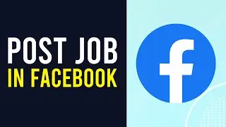 How To Post a Job in Facebook (Hire From Facebook)