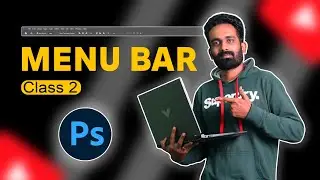 Menu Bar - Class 2 - Photoshop Tutorial | Raj Graphy Tamil