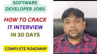 How to crack IT interview for a fresher in 30 Days.