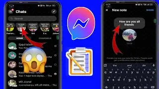 Как исправить функцию заметок, которая не отображается в Messenger |  Новое обновление Мессенджера