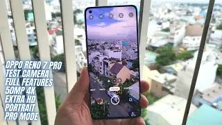 Oppo Reno 7 Pro Camera test Full Features