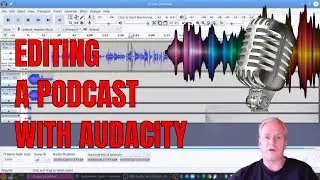 Editing A Podcast With Audacity on Linux