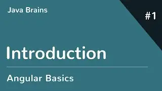 Angular 6 Basics 1 - Introduction