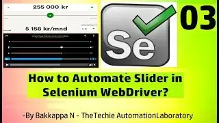 Selenium Tutorial for Beginners || How to Handle Slider in Selenium WebDriver?