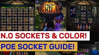 How To Added Sockets & Change Socket Color! | POE Guides P.8