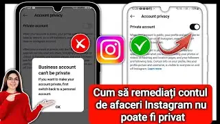 Cum să remediați contul de afaceri Instagram nu poate fi privat (nou)