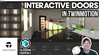 Twinmotion INTERACTIVE DOORS Tutorial! Smart Doors for Rendering!