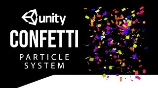 Confetti VFX Particle System| How to make a Confetti in unity using Particle System VFX