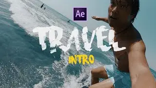 CREATE a Simple TRAVEL TITLE INTRO Animation in AFTER EFFECTS | Easy & Quick Tutorial