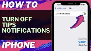 iOS 17: How to Turn Off Tips Notifications on iPhone