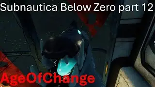 Subnautica Below Zero part 12 JUMP SCARE