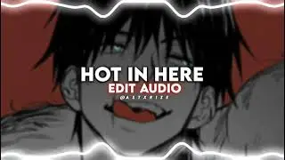 HOT IN HERE EDIT AUDIO (Sped Up) - Nelly