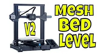 Creality Ender 3 V2 - Mesh Bed Leveling