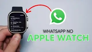 Como Acessar o WhatsApp COMPLETO no Apple Watch!!