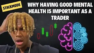 Why Having Good Mental Health Is Important As A Trader