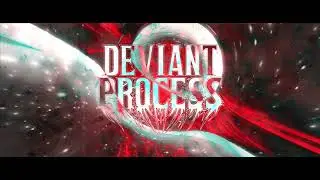 DEVIANT PROCESS - Asynchronous (Official Song Premiere) 2021