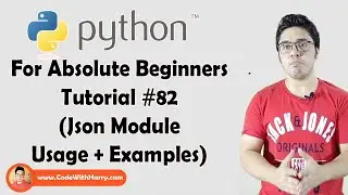 Json Module | Python Tutorials For Absolute Beginners In Hindi #82