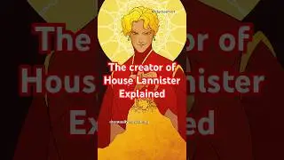 The Origins Of House Lannister Explained