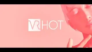 VR HOT
