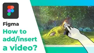 How to Add/Insert Video in Figma | Embed Video in Prototype using Anima