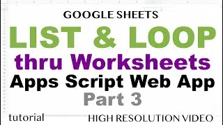 Get a List of All Worksheets in Google Sheets, Apps Script - Part 3