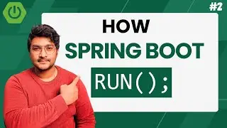 Unlocking the Secrets of Spring Boot - How Spring Boot run() | spring boot tutorial for beginners