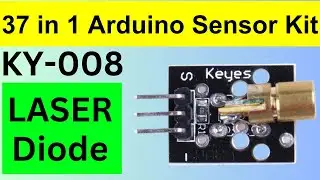 KY 008 Laser diode | 37 in 1 Sensor Kit