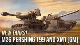 NEW: M26 Pershing T99 + XM1 (GM)