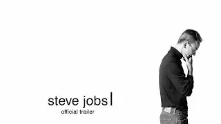 Steve Jobs - Official Trailer #2 (HD)