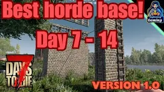 Survive your first horde night easily 7 days to die 1.0 (console,pc)