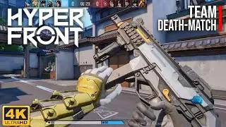 HYPER FRONT IS BACK! Team - Deathmatch Ultra Graphics 4K 90Fps Gameplay