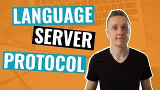 Language Server Protocol Tutorial (Explained With Javascript Example)