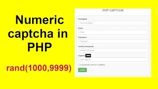 Create numeric Captcha using PHP, HTML & CSS || How to create numeric captcha in php