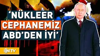 Putin Nükleer Savaşa Hazır Olduğunu Vurguladı! | NTV