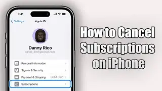 How to Cancel Subscriptions on iPhone (2024)