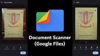 Scan Documents Using Google Files | Easy Method to Scan Documents in Android