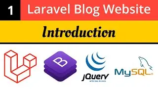 Laravel Tutorials | Introduction | Laravel Blog Project | Laravel 8 Tutorial | Learn Laravel