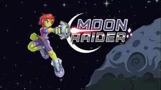 Moon Raider - Android / iOS Gameplay