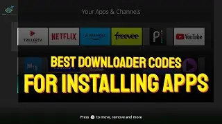 Top Downloader Codes to Install Apps on FireStick | Easy & Quick Setup