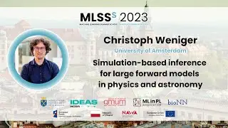 Christoph Weniger - Simulation-based inference for large forward models | MLSS Kraków 2023
