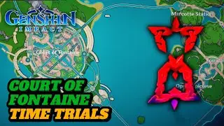 TIME TRIAL LOCATIONS NEAR THE COURT OF FONTAINE! (GUIDE) | Genshin Impact